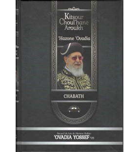Kitsour Choul'han aroukh Hazone Ovadia Chabat - deux volumes